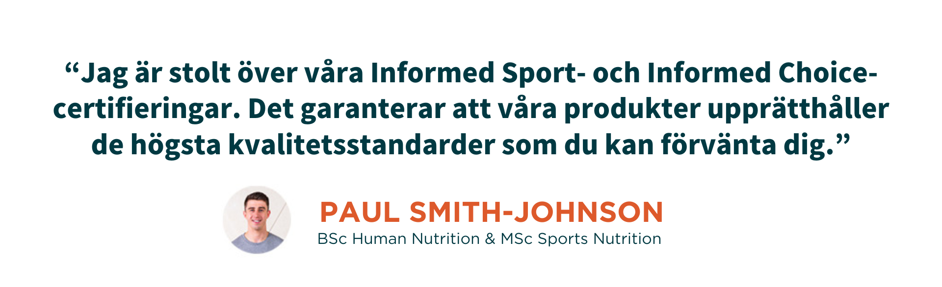 Vittnesmål från Paul Smith-Johnson om Informed Choice och Informed Sport